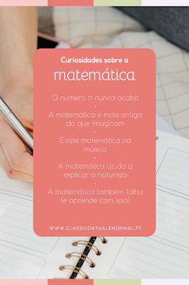 Curiosidades sobre a matemática que talvez não saibam Imagem com lista de curiosidades sobre a matemática, incluindo o número pi, a relação com a música e a natureza, sobre um caderno aberto e uma mão a escrever